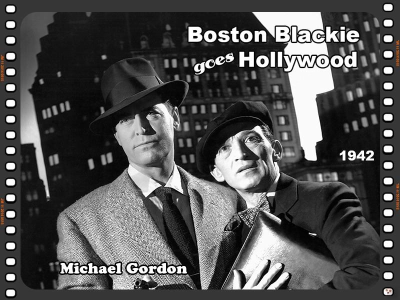 Boston Blackie Goes Hollywood